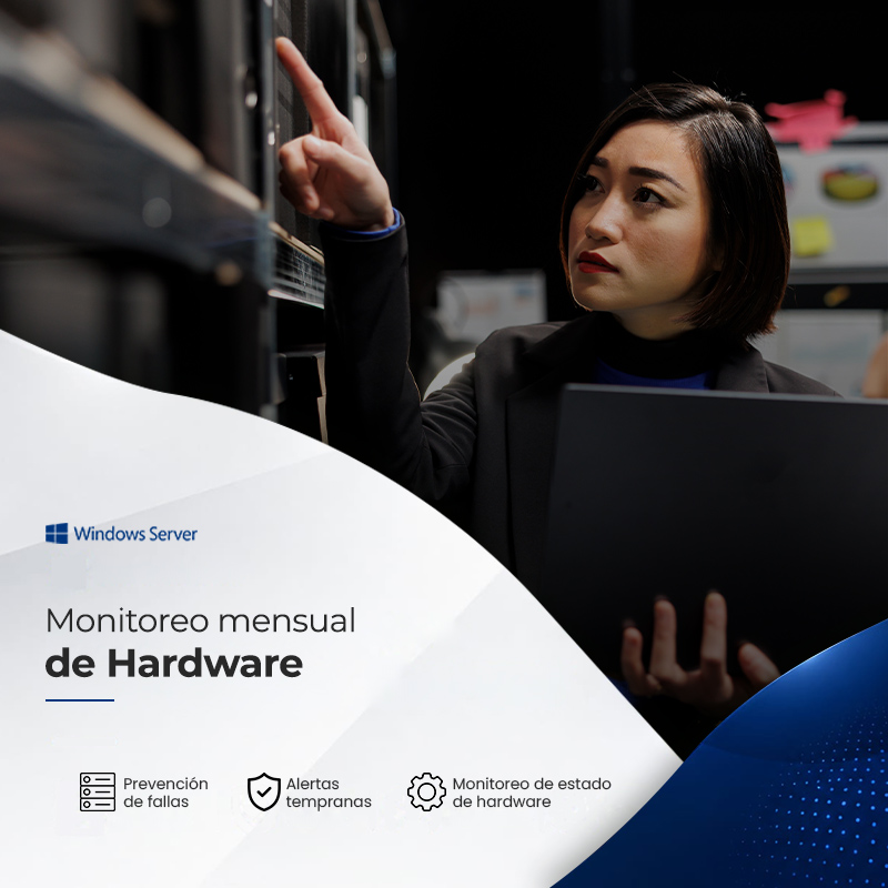 Monitoreo Mensual de Hardware
