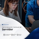 Administración Mensual de Servidor